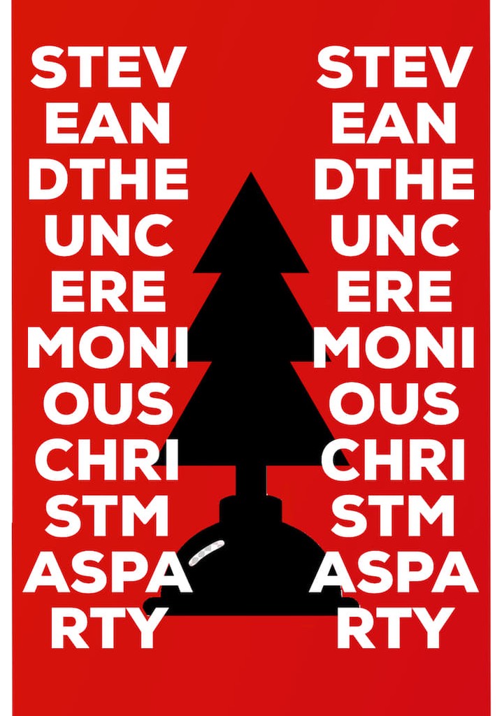 Steve and The Unceremonious Christmas Party