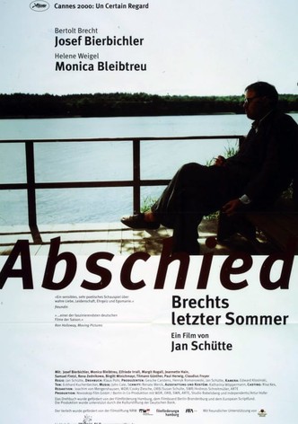 Abschied - Brechts letzter Sommer