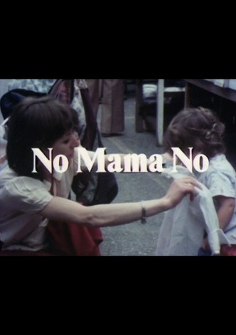 No Mama No