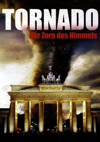 Tornado - Der Zorn des Himmels