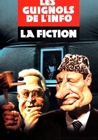 Les Guignols - La Fiction