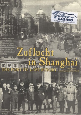 Zuflucht in Shanghai