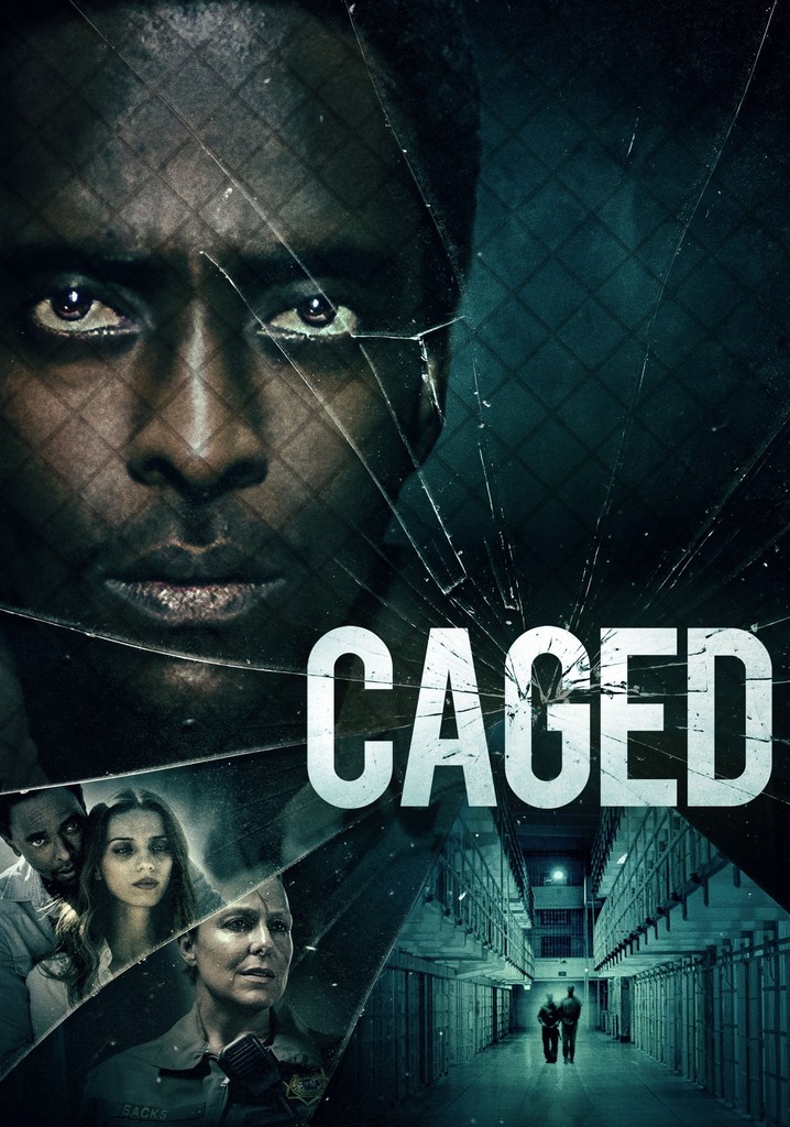 Caged movie where to watch stream online