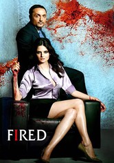 Fired - Mobben kann tödlich sein