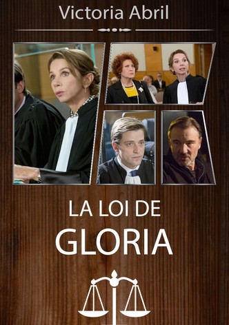 La Loi de Gloria