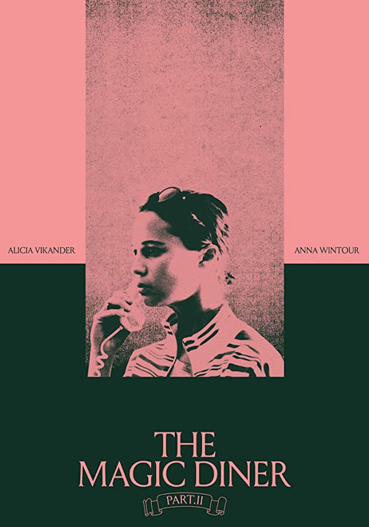 The Magic Diner Pt.II