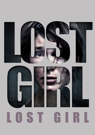 Lost Girl - Fürchte die Erlösung