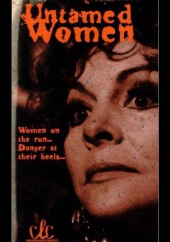 Untamed Women