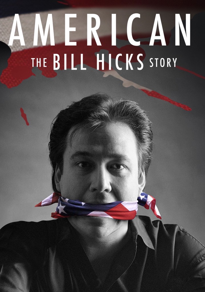 American: The Bill Hicks Story