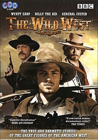 The Wild West - streaming tv show online