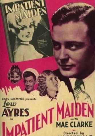 The Impatient Maiden