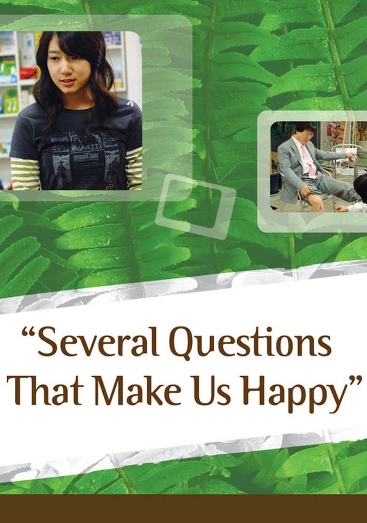 Several Questions That Make Us Happy