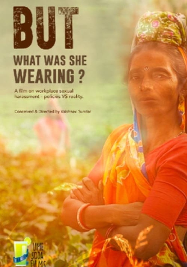 But What Was She Wearing?