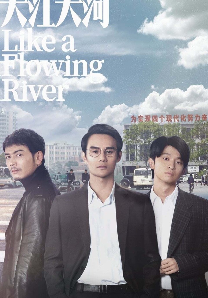 Like a Flowing River Season 1 - watch episodes streaming online