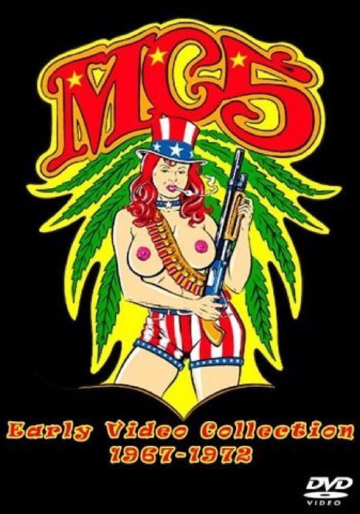MC5: Early Video Collection 1967-1972