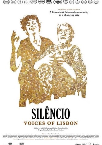 Silence - Voices of Lisbon
