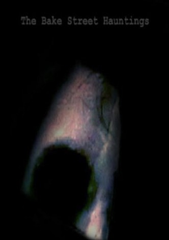 The Bake Street Hauntings