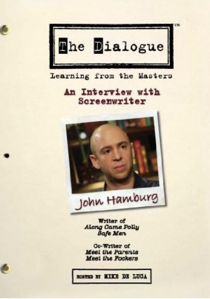 The Dialogue: An Interview with Screenwriter John Hamburg