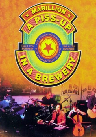 Marillion: A Piss-Up in a Brewery