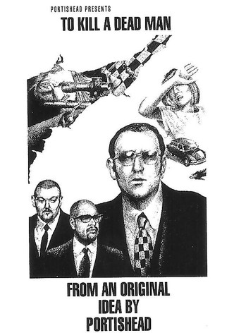 To Kill a Dead Man