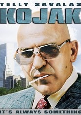 Kojak: It's Always Something