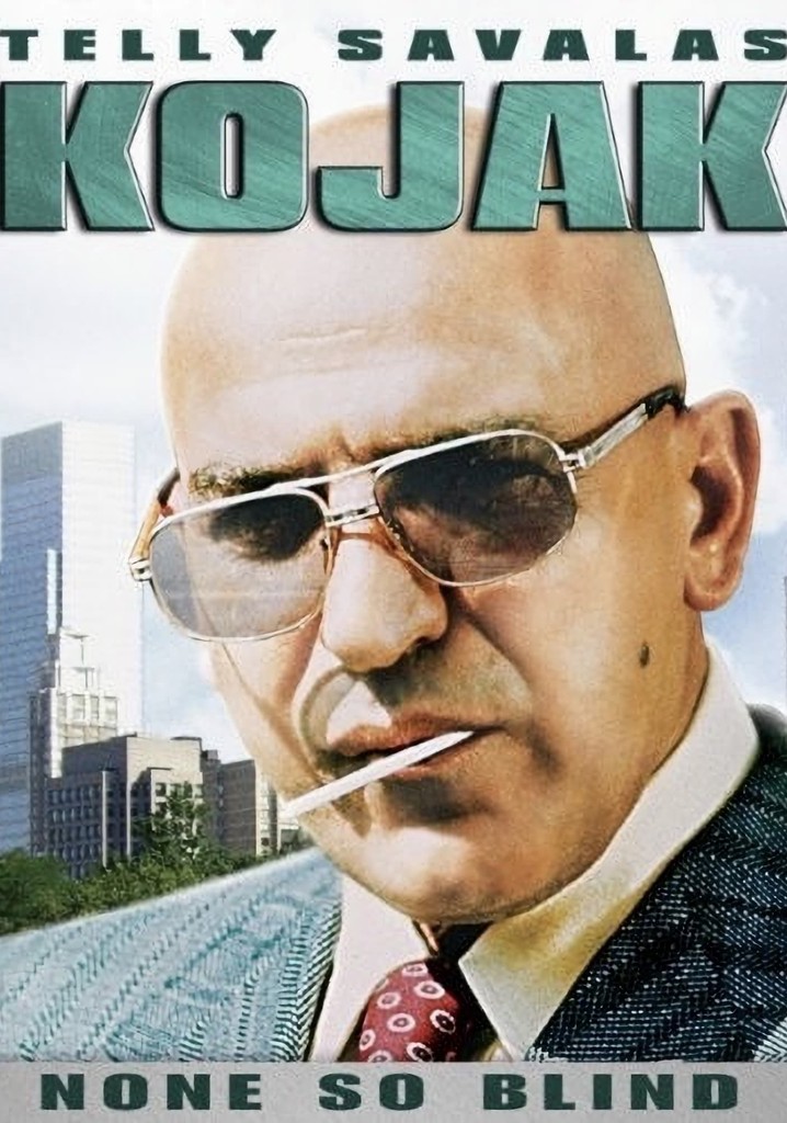 Kojak: None So Blind