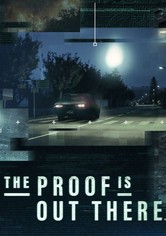 The Proof is Out There - Auf den Spuren des Unerklärlichen