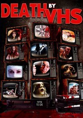 Death by VHS