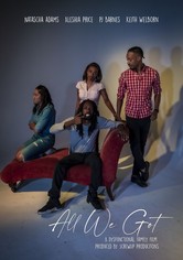 All We Got