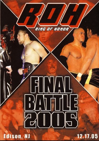 ROH: Final Battle 2005