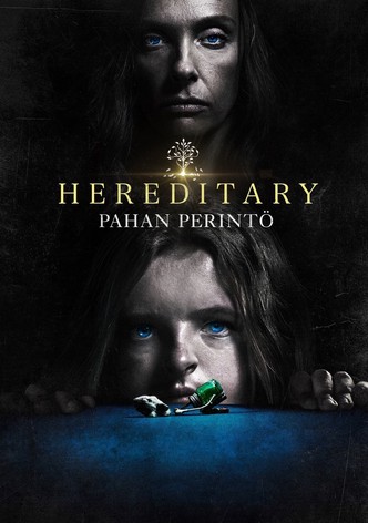 Hereditary - pahan perintö