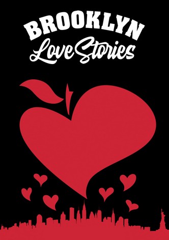 Brooklyn Love Stories