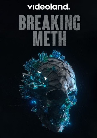 Breaking Meth