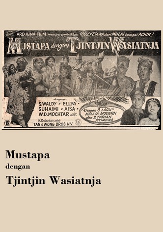 Mustapa dengan Tjintjin Wasiatnja