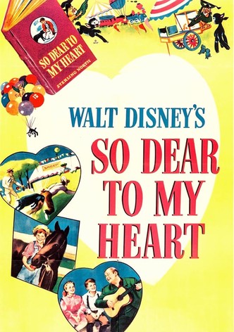 So Dear to My Heart