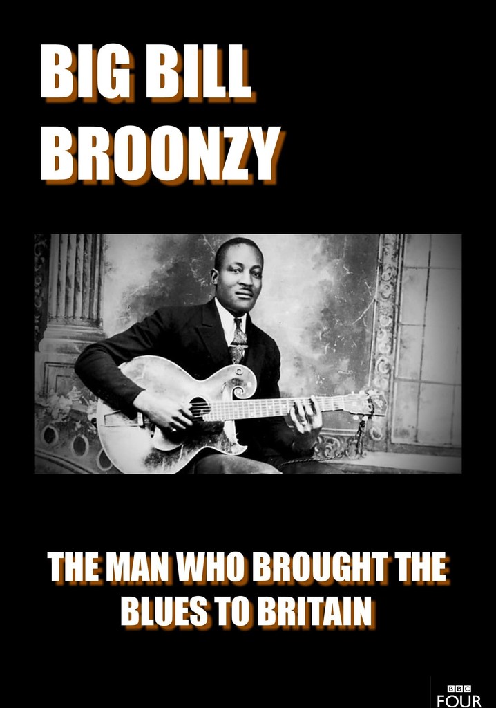 Big Bill Broonzy: The Man who Brought the Blues to Britain