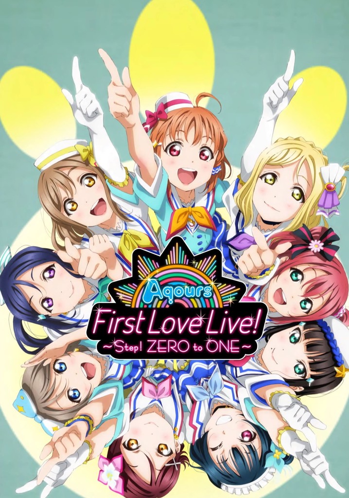 Aqours First Love Live! ~Step! ZERO to ONE~