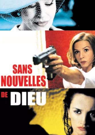 Sans nouvelles de Dieu