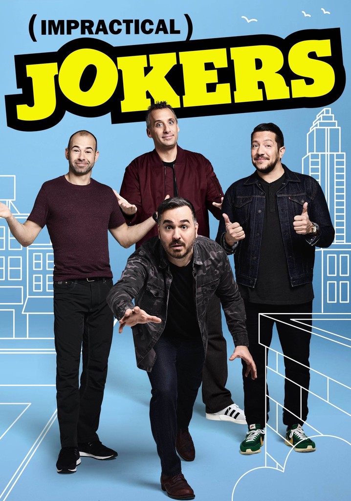 Impractical Jokers - Streaming Tv Show Online