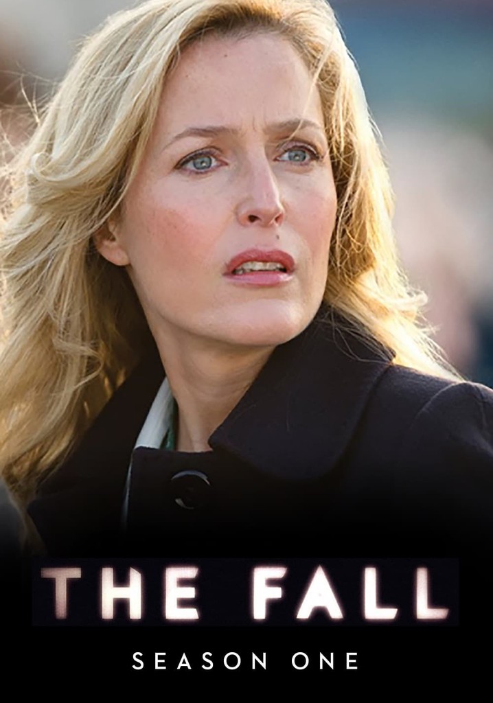 The Fall Season 1 - watch full episodes streaming online - How Many Episodes In The Fall Season 1
