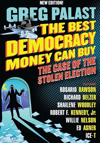 The Best Democracy Money Can Buy