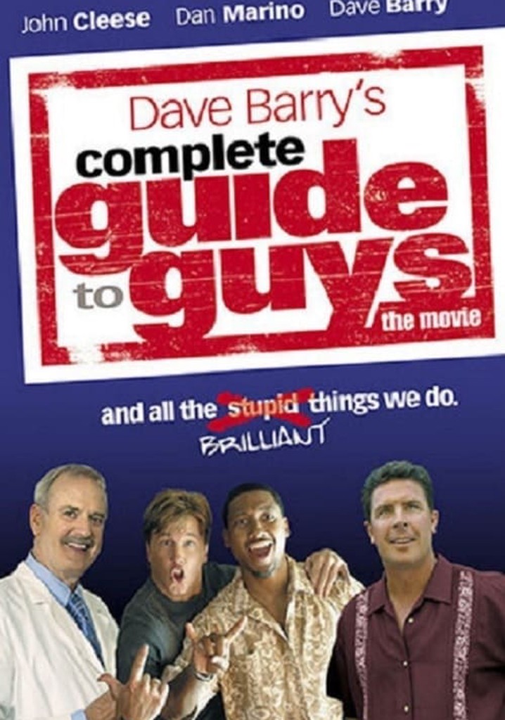 Complete Guide to Guys
