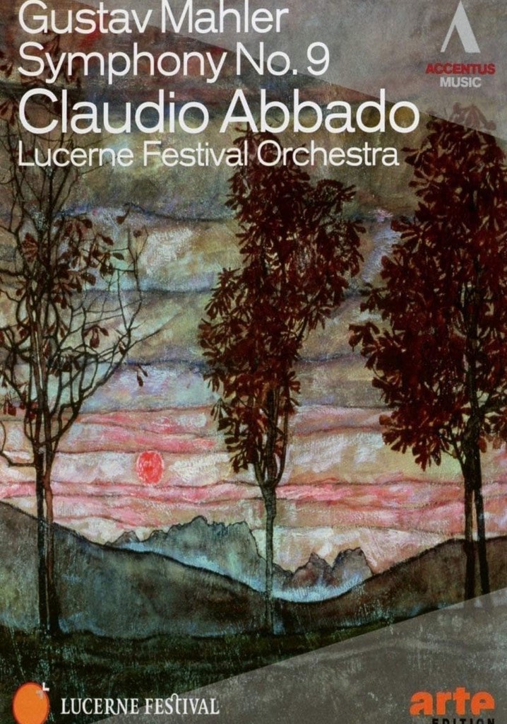 Mahler Symphony No. 9 (Lucerne Festival)