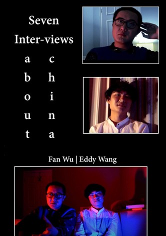7 Inter-Views About China