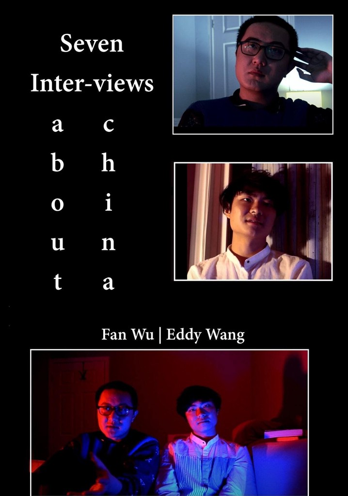 7 Inter-Views About China
