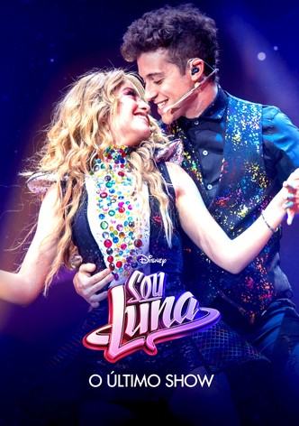 Sou Luna: O Último Show