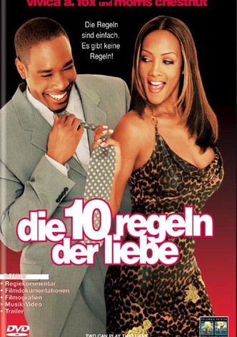 Die 10 Regeln der Liebe