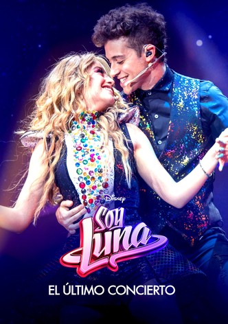 Soy Luna: El último concierto