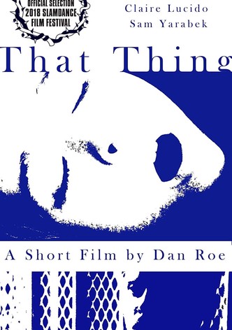 That Thing