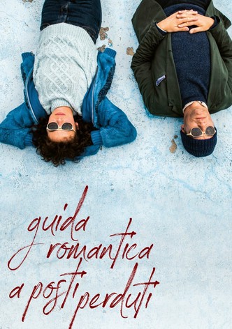 Guida romantica a posti perduti